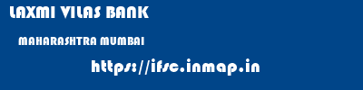LAXMI VILAS BANK  MAHARASHTRA MUMBAI    ifsc code